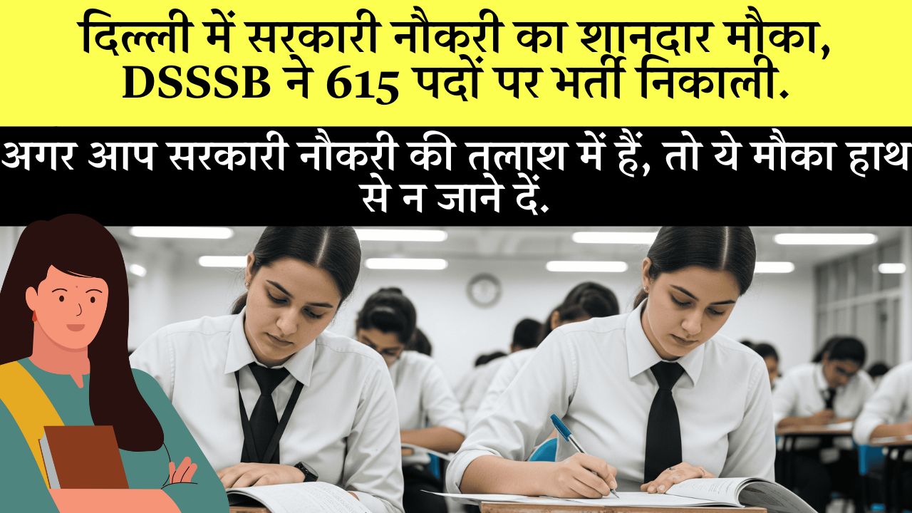 Dsssb Recruitment 2025 Notification Application Date