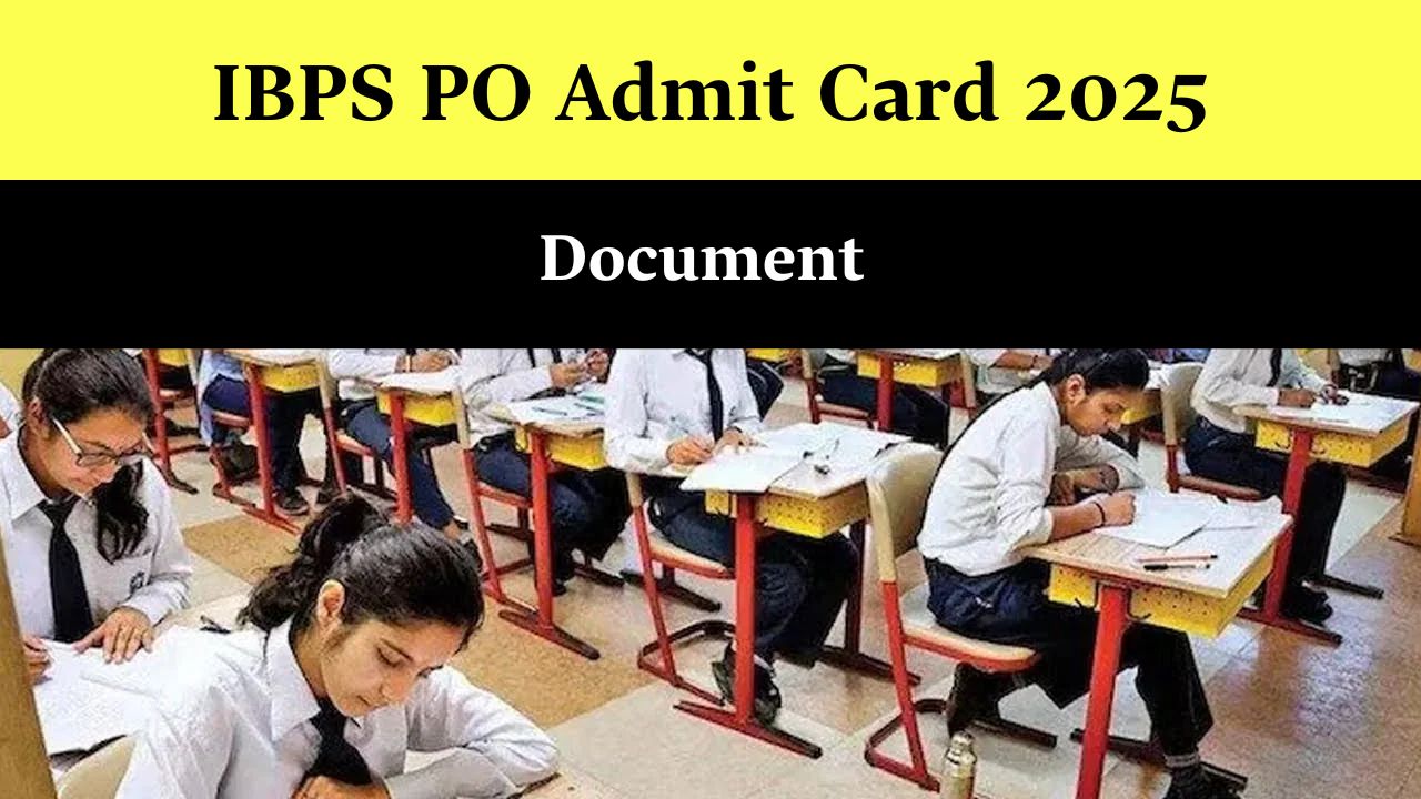 IBPS PO Admit Card 2025